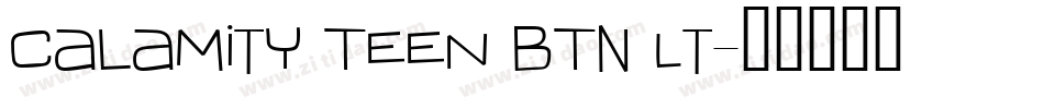 Calamity Teen BTN Lt字体转换